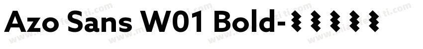 Azo Sans W01 Bold字体转换